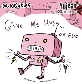 Dr Krinkles Robot Hugs Sticker | LOL!!!