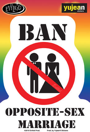 Evilkid Ban Opposite Marriage sticker | Stickers