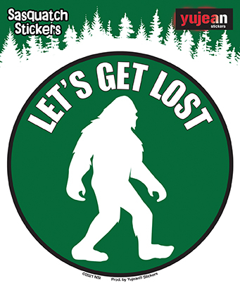 Let's Get Lost Bigfoot Sasquatch Sticker | Sasquatch, Big Foot
