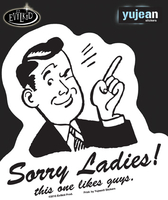 Evilkid Sorry Ladies sticker