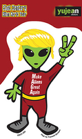 Make Aliens Great Sticker