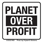 Planet Over Profit Mini Sticker